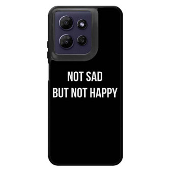 Not Sad but Not Happy Motorola Moto G Power 2026 Case