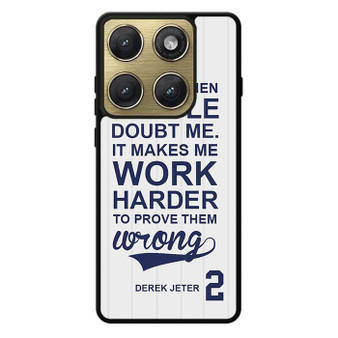 Derek Jeter Quote Motorola Edge 2026 Case