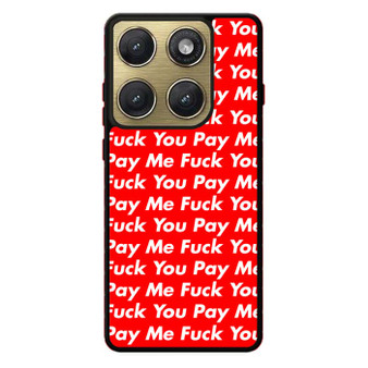 Pay Me You Motorola Edge 2026 Case