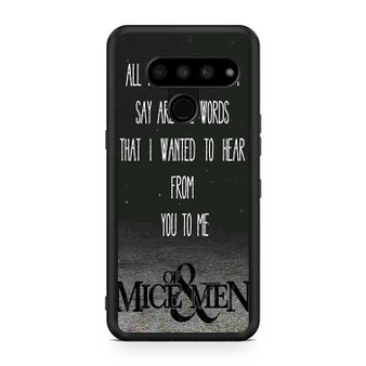 Of Mice & Men Lyrics 11 LG V50 ThinQ 5G Case
