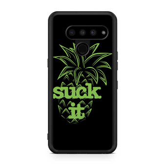 Pineapple Psych Suck it LG V50 ThinQ 5G Case
