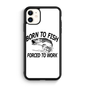 Born to fish forced to work iPhone 12 Mini | iPhone 12 Case