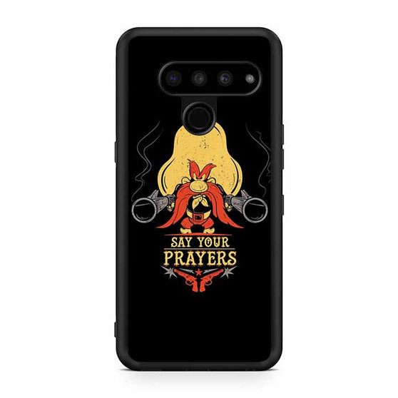 yosemite sam quote LG V50 ThinQ 5G Case