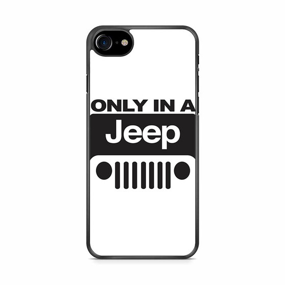 Only In A Jeep iPhone SE 2020 Case