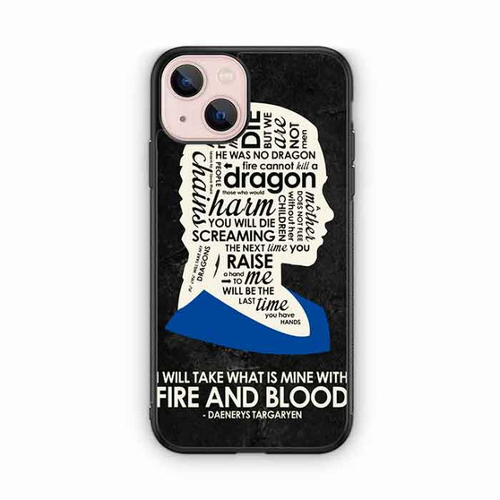 Daenerys Targaryen Quote iPhone 13 Series Case