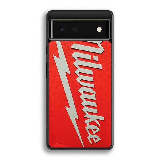 Milwaukee Power Google Pixel 6 | Google Pixel 6a | Google Pixel 6 Pro Case