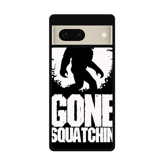Gone Squatching Google Pixel 7 | Google Pixel 7 Pro Case