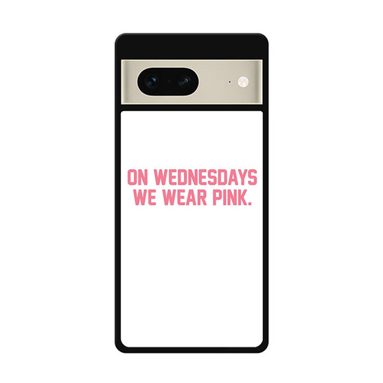 On Wednesdays We Wear Pink Mean Girls Google Pixel 7 | Google Pixel 7 Pro Case
