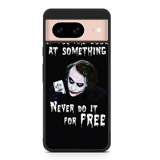 Joker Quotes 3 Google Pixel 8 | Pixel 8 Pro Case Joker Quotes 3 Google Pixel 8 | Pixel 8 Pro Case