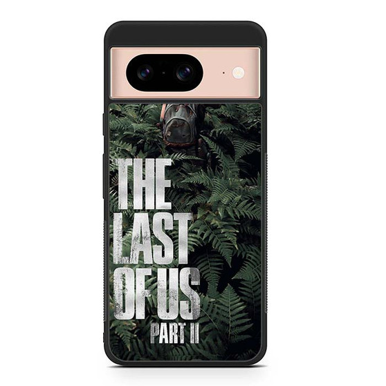 The Last of Us Part II With Ellie 2 Google Pixel 8 | Pixel 8 Pro Case