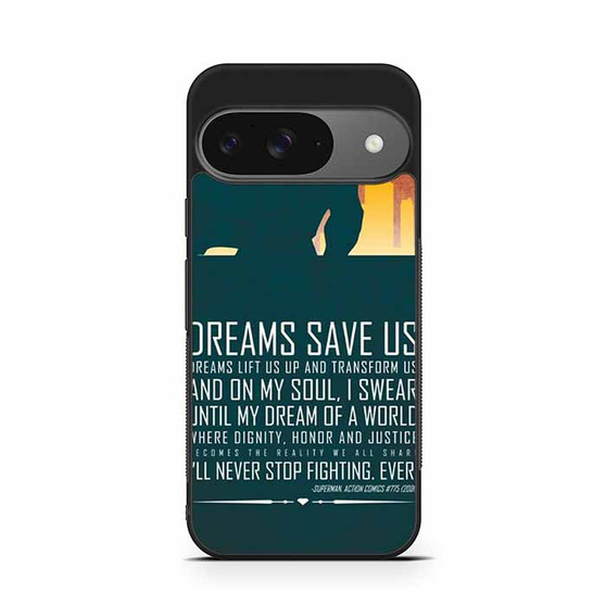 Superman Quote Google Pixel 9 Case