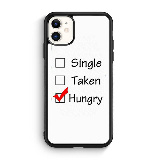Single Taken and Hungry iPhone 12 Mini | iPhone 12 Case