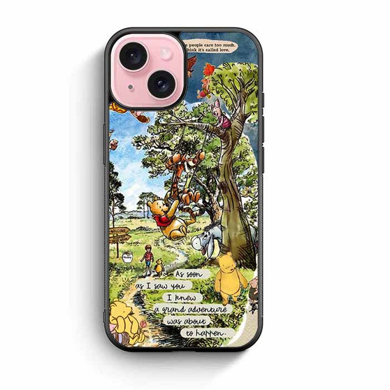 Winnie the pooh and friends quote iPhone 15 Case
