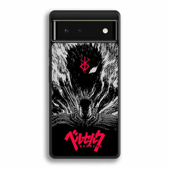 Berserk Guts Demon Within Google Pixel 6 | Google Pixel 6a | Google Pixel 6 Pro Case