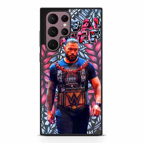 Roman reigns tribal chief Samsung Galaxy S22 Ultra Case