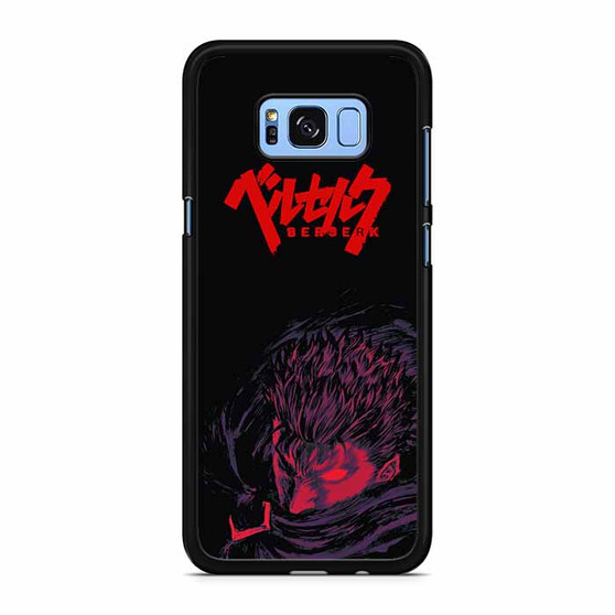Berserk guts rage Samsung Galaxy S8 | S8+ Case