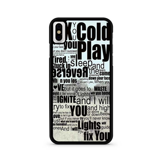 Coldplay Lyrics Fix You iPhone X / XS | iPhone XS Max Case