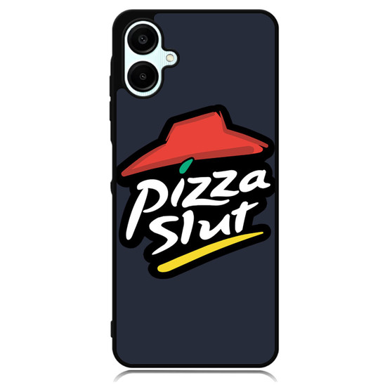 pizza slut Samsung Galaxy A06 Case