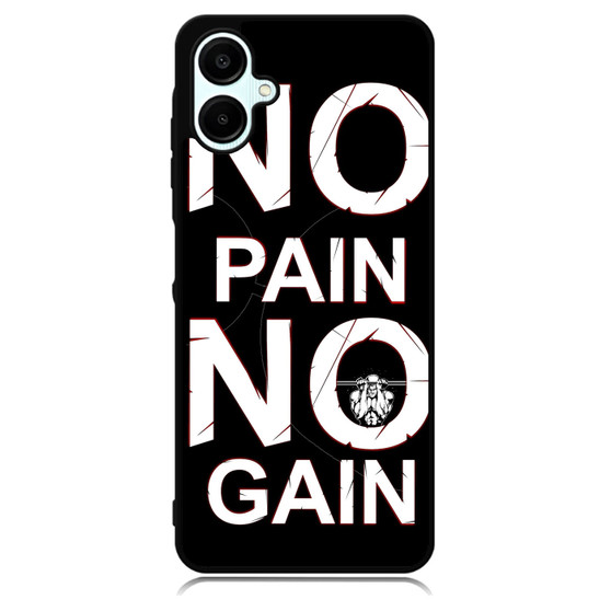 No Pain No Gain Samsung Galaxy A06 Case