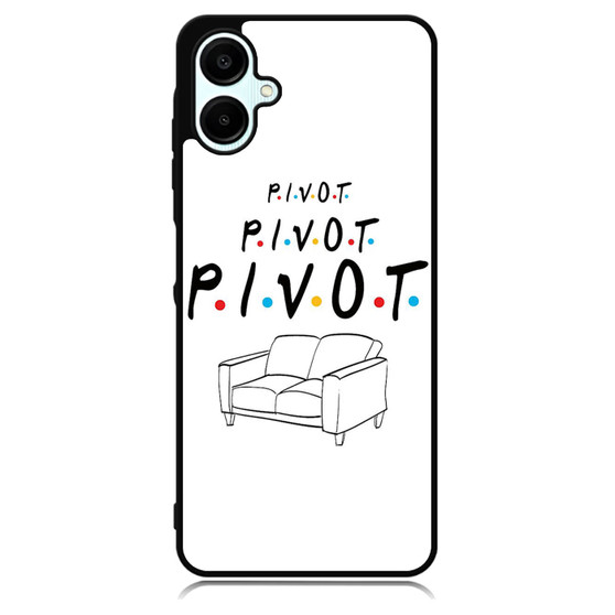 Friends Pivot Samsung Galaxy A06 Case