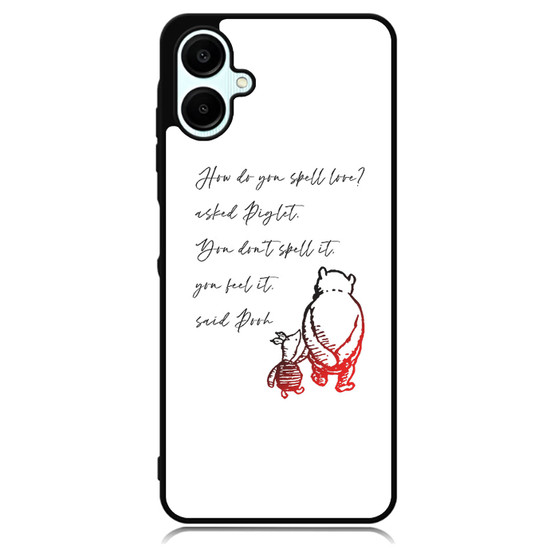 Winnie the pooh love quote Samsung Galaxy A06 Case