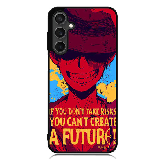 Luffy One Piece Quote Samsung Galaxy A55 Case