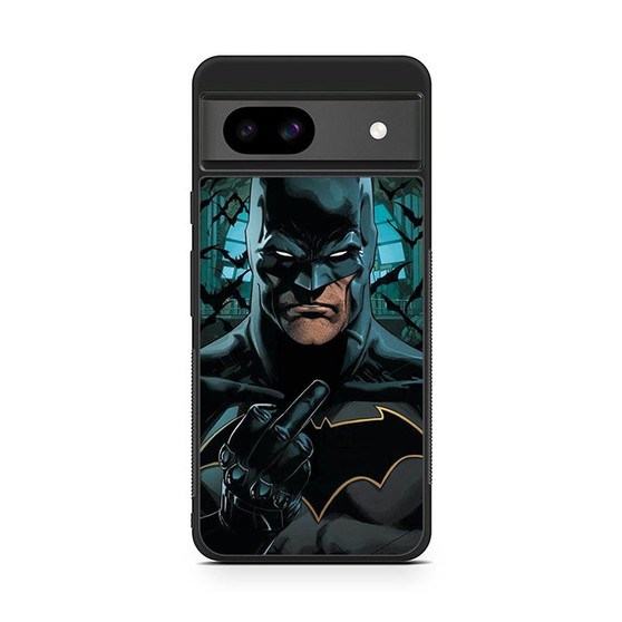 Batman Midle Finger Google Pixel 8a Case