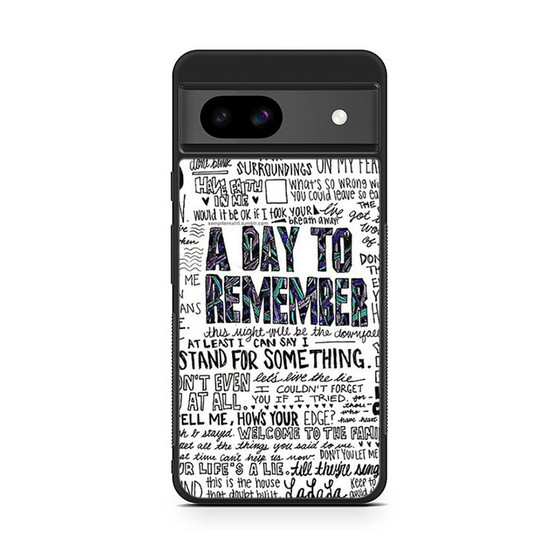 A day to remember Lyrics Google Pixel 8a Case