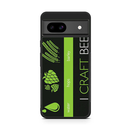I Craft Beer Google Pixel 8a Case