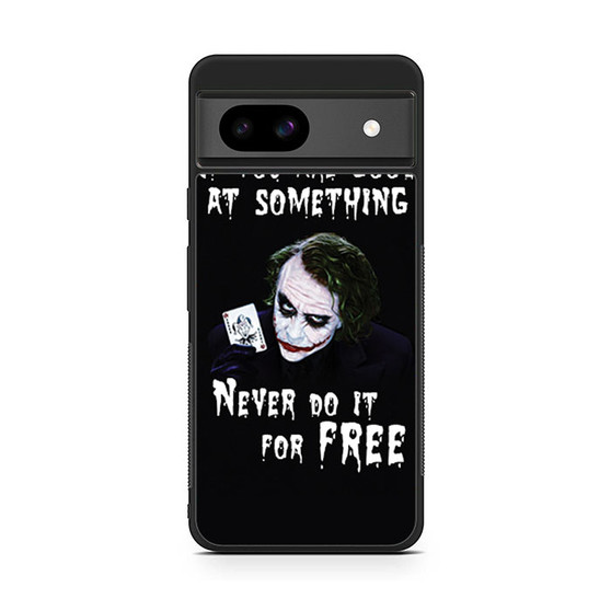 Joker Quotes 3 Google Pixel 8a Case
