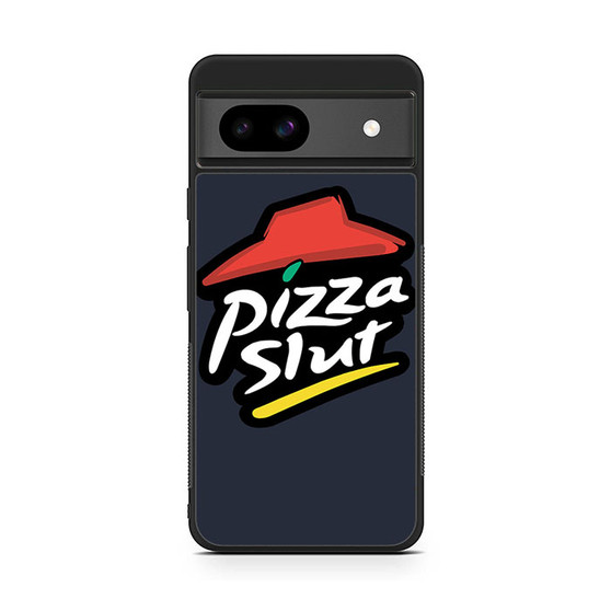 pizza slut Google Pixel 8a Case