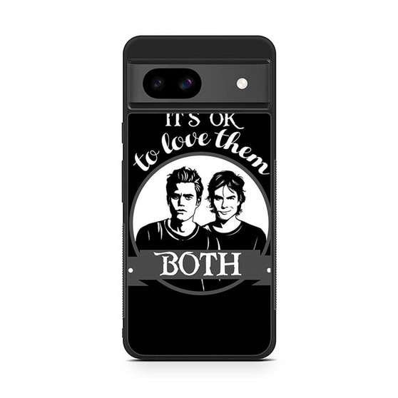 Its okay to love Salvaore Vampire Diaries Google Pixel 8a Case