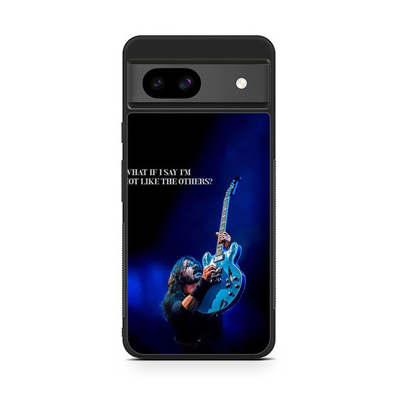 Dave Grohl Quote On Stage Google Pixel 8a Case