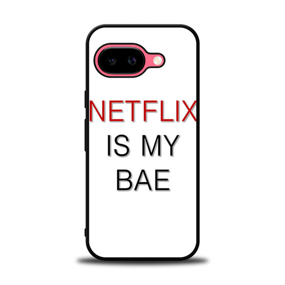 netflix is my bae Google Pixel 9a Case