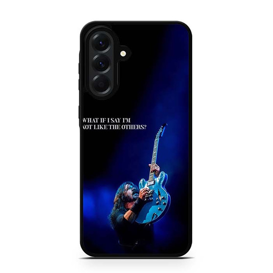 Dave Grohl Quote On Stage Samsung Galaxy A56 Case