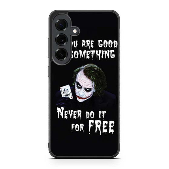 Joker Quotes 3 Samsung Galaxy S25 FE Case