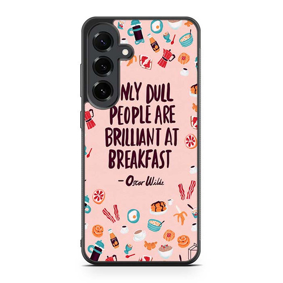 Oscar Wilde Quote Samsung Galaxy S25 FE Case
