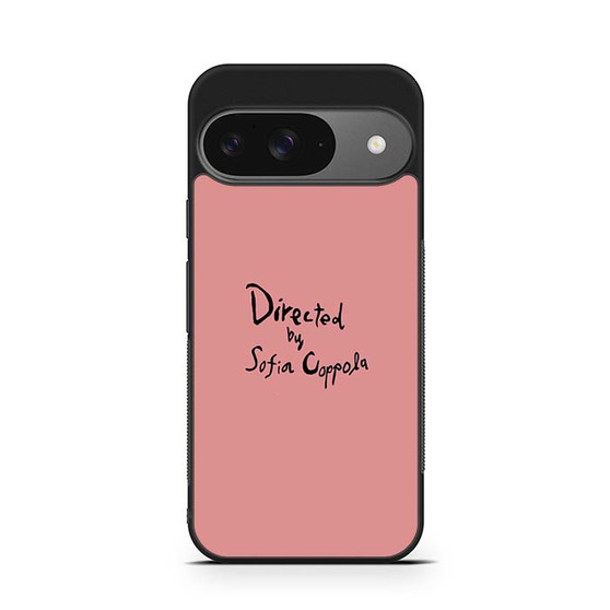 Directed By Sofia Coppola Google Pixel 9/ Pixel 9 Pro/ Pixel 9 Pro XL Case