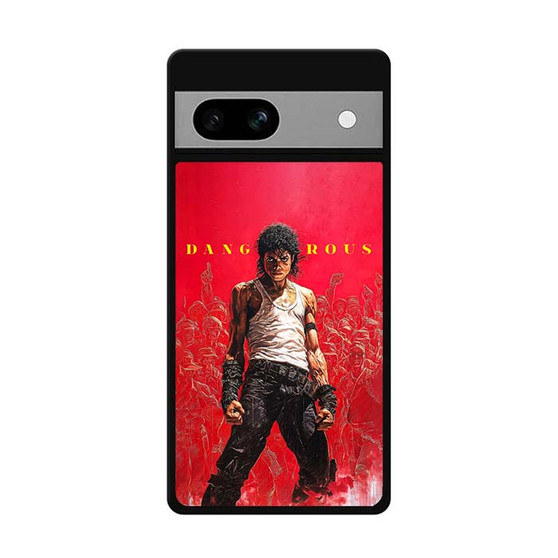 Michael Jackson Dangerous Google Pixel 7/ Pixel 7 Pro/ Pixel 7a Case