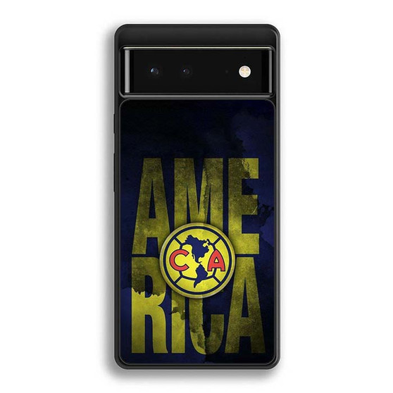 Club America Google Pixel 6/ Google Pixel 6a/ Google Pixel 6 Pro Case