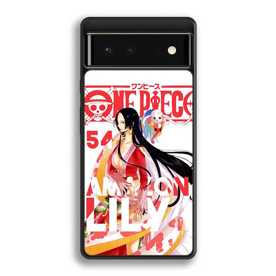 One Piece Series Boa Hancock Amazon Lily Google Pixel 6/ Google Pixel 6a/ Google Pixel 6 Pro Case