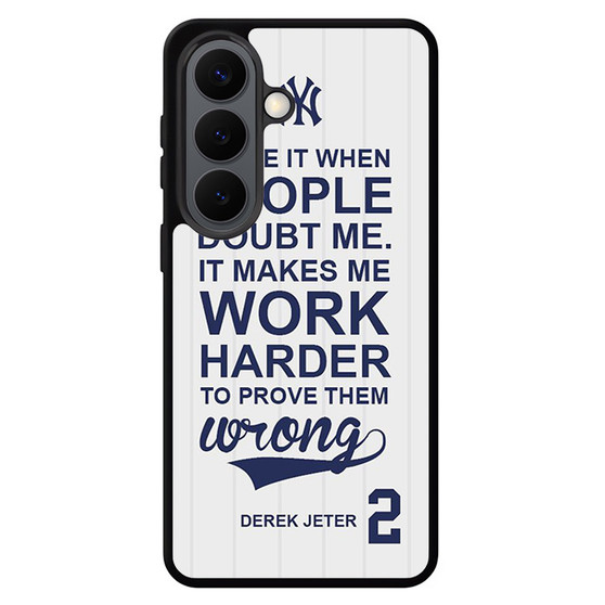 Derek Jeter Quote Samsung Galaxy S26 Case