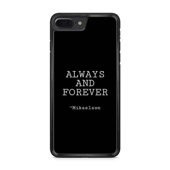 The Vampire Diaries Mikaelson Quotes 2 iPhone 7 | iPhone 7 Plus Case