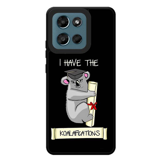 I have the koalafications Motorola Moto G Play 2026 Case