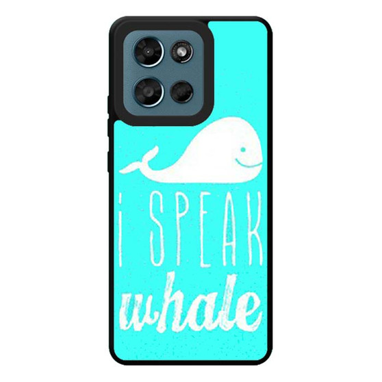 I Speak Whale Motorola Moto G Play 2026 Case