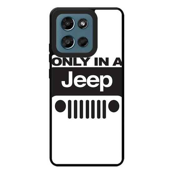 Only In A Jeep Motorola Moto G Play 2026 Case