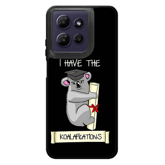 I have the koalafications Motorola Moto G Power 2026 Case