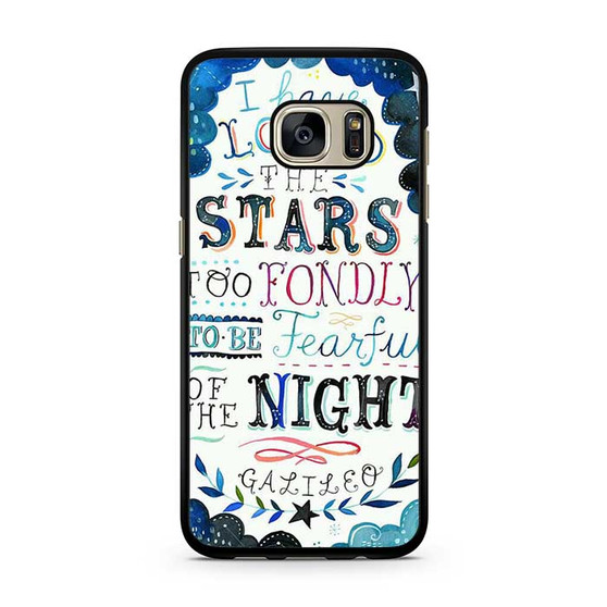 Galileo Quotes Samsung Galaxy S7 | S7 Edge Case Galileo Quotes Samsung Galaxy S7 | S7 Edge Case