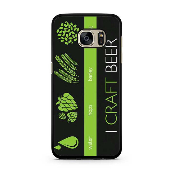 I Craft Beer Samsung Galaxy S7 | S7 Edge Case I Craft Beer Samsung Galaxy S7 | S7 Edge Case