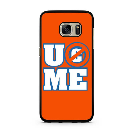 John Cena U C Me Samsung Galaxy S7 | S7 Edge Case John Cena U C Me Samsung Galaxy S7 | S7 Edge Case